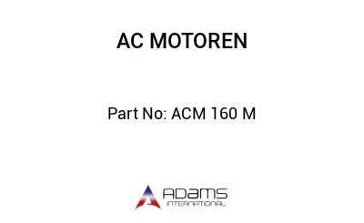 ACM 160 M