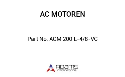 ACM 200 L-4/8-VC