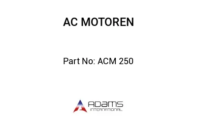 ACM 250