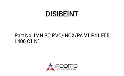 IMN BC PVC/INOX/PA V1 P41 F55 L400 C1 N1.