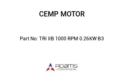 TRI IIB 1000 RPM 0.26KW B3