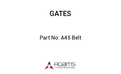 A45 Belt