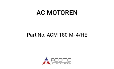 ACM 180 M-4/HE