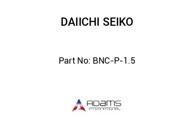 BNC-P-1.5