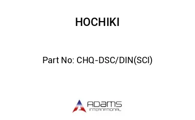 CHQ-DSC/DIN(SCI)