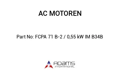 FCPA 71 B-2 / 0,55 kW IM B34B