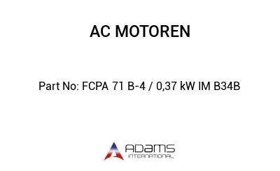 FCPA 71 B-4 / 0,37 kW IM B34B