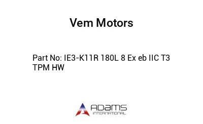 IE3-K11R 180L 8 Ex eb IIC T3 TPM HW