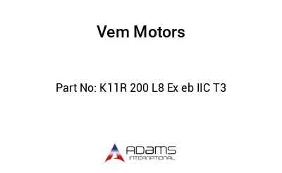 K11R 200 L8 Ex eb IIC T3