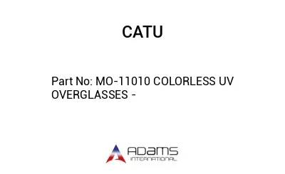 MO-11010 COLORLESS UV OVERGLASSES -