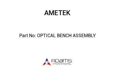 OPTICAL BENCH ASSEMBLY