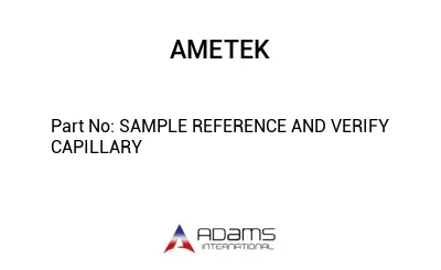 SAMPLE REFERENCE AND VERIFY CAPILLARY
