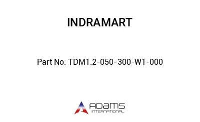 TDM1.2-050-300-W1-000