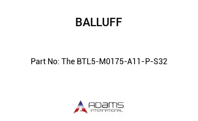 The BTL5-M0175-A11-P-S32