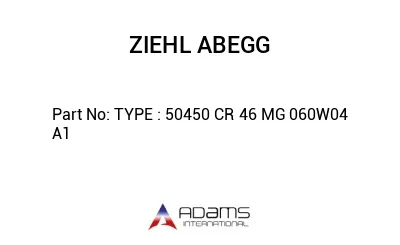TYPE : 50450 CR 46 MG 060W04 A1