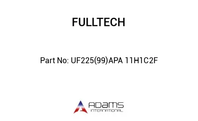 UF225(99)APA 11H1C2F