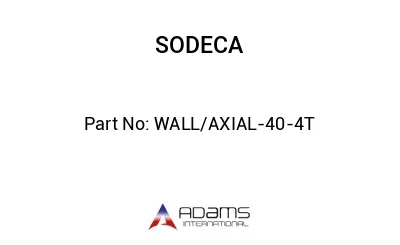 WALL/AXIAL-40-4T